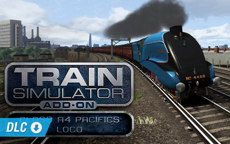 Train Simulator: Class A4 Pacifics Loco Add-On (PC) Обложка