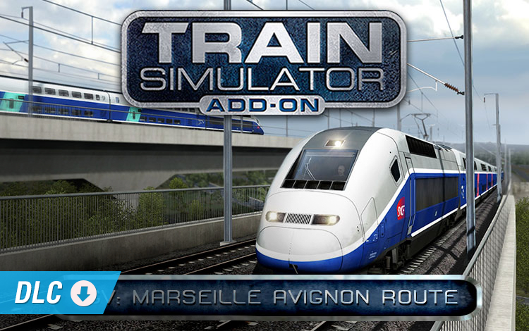 Train Simulator: LGV: Marseille - Avignon Route Add-On (PC) Обложка