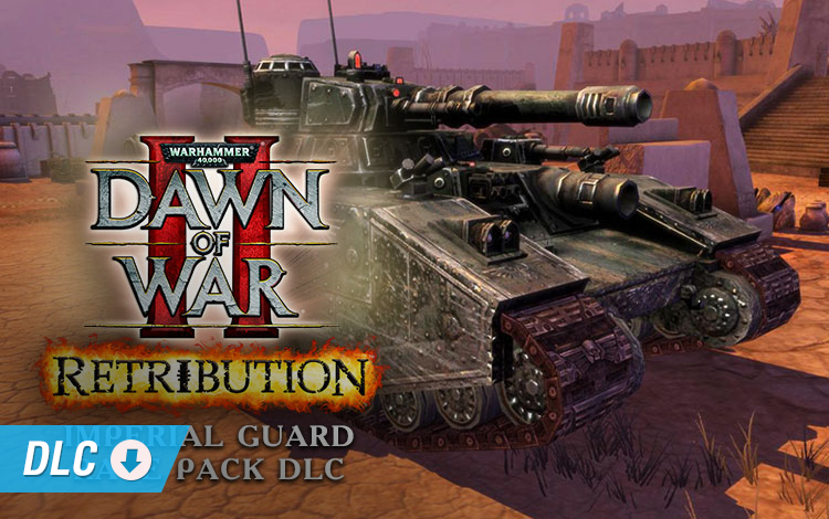 Warhammer 40,000: Dawn of War II: Retribution - Imperial Guard Race Pack DLC (PC) Обложка