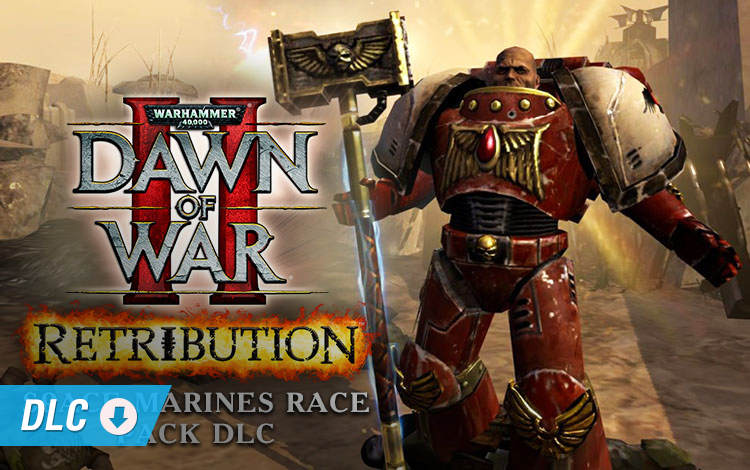 Warhammer 40,000: Dawn of War II: Retribution - Space Marines Race Pack DLC (PC) Обложка